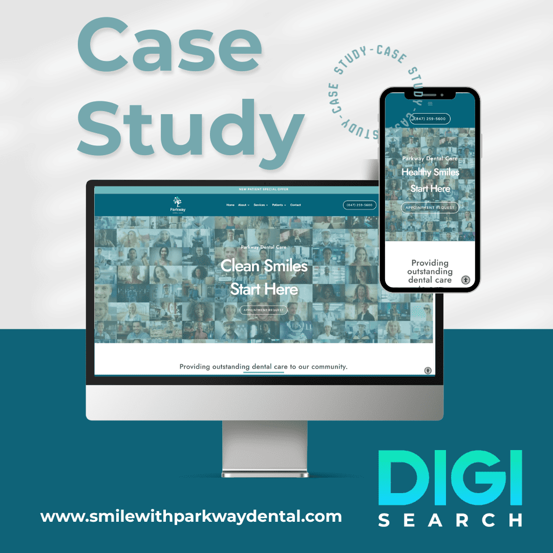 Case Study Parkway Dental Care 1