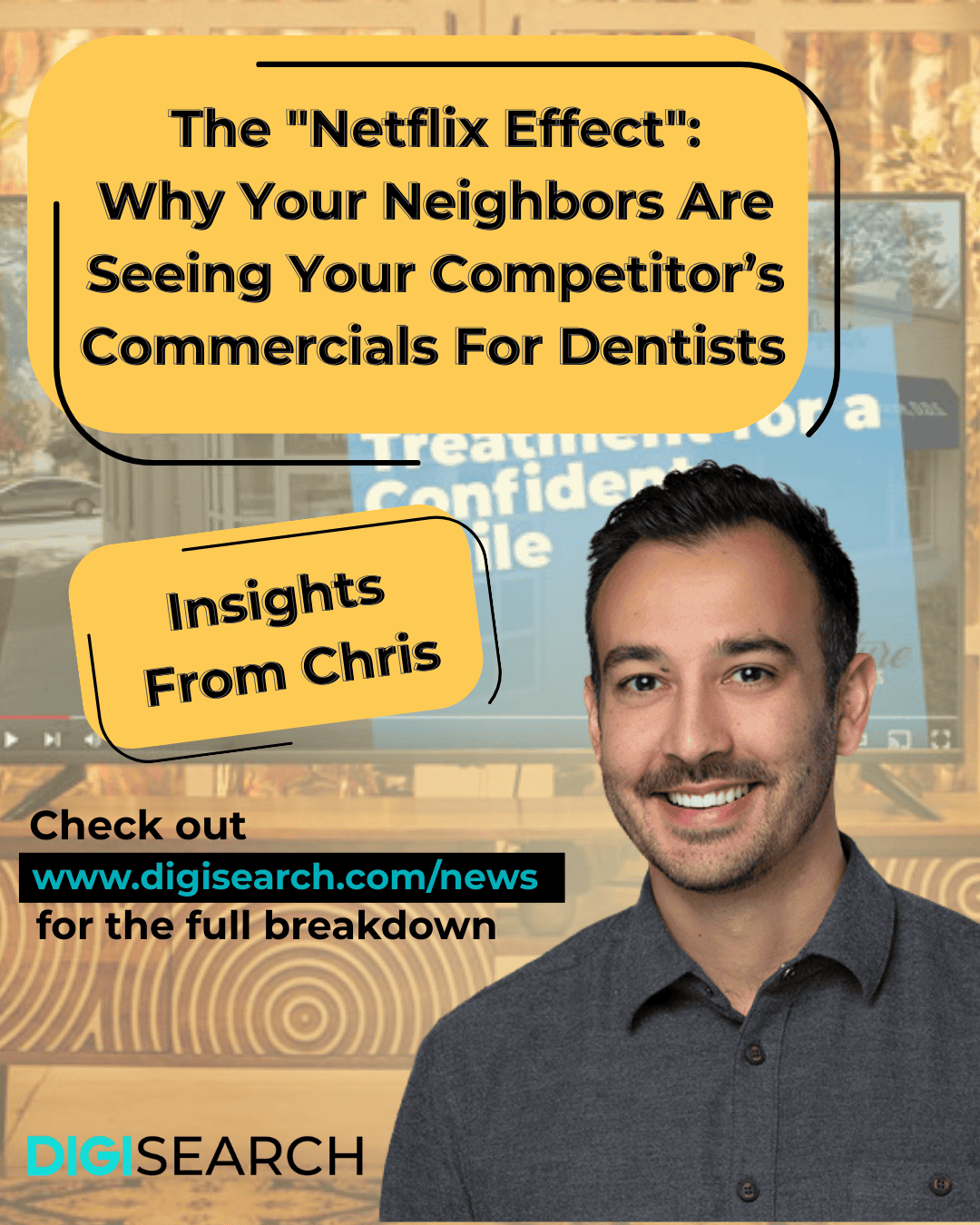 Vert The Netflix Effect Why Your Neighbors Are Seeing Your Competitors Commercials For Dentists 1