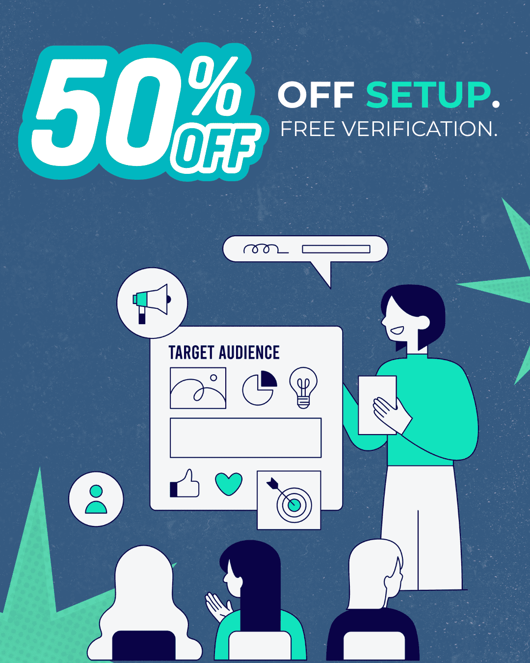 Promotional banner: '50% OFF SETUP. FREE VERIFICATION.' with a presenter explaining a 'Target Audience' slide to a small audience.