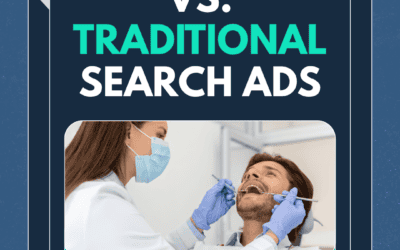 Verified Ads™ vs. Traditional Search Ads: Which One Drives “Ready-to-Book” Patients?