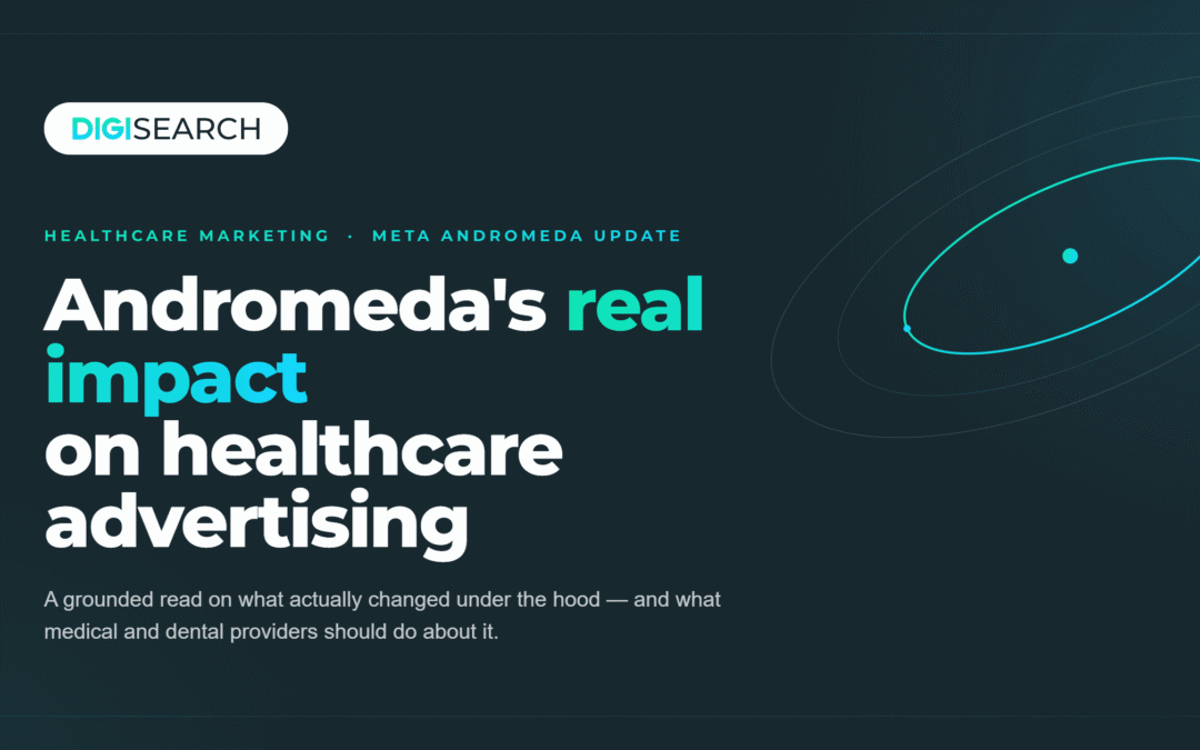 Andromeda’s Real Impact on Healthcare Advertising