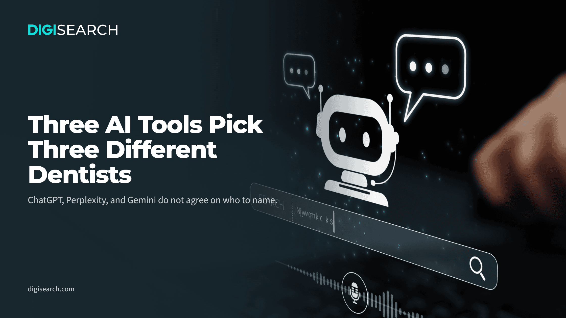 ai-dentist-recommendations-header-2240×1260 Hero banner for DigiSearch: "Three AI Tools Pick Three Different Dentists" with futuristic chatbot graphics on a dark background.