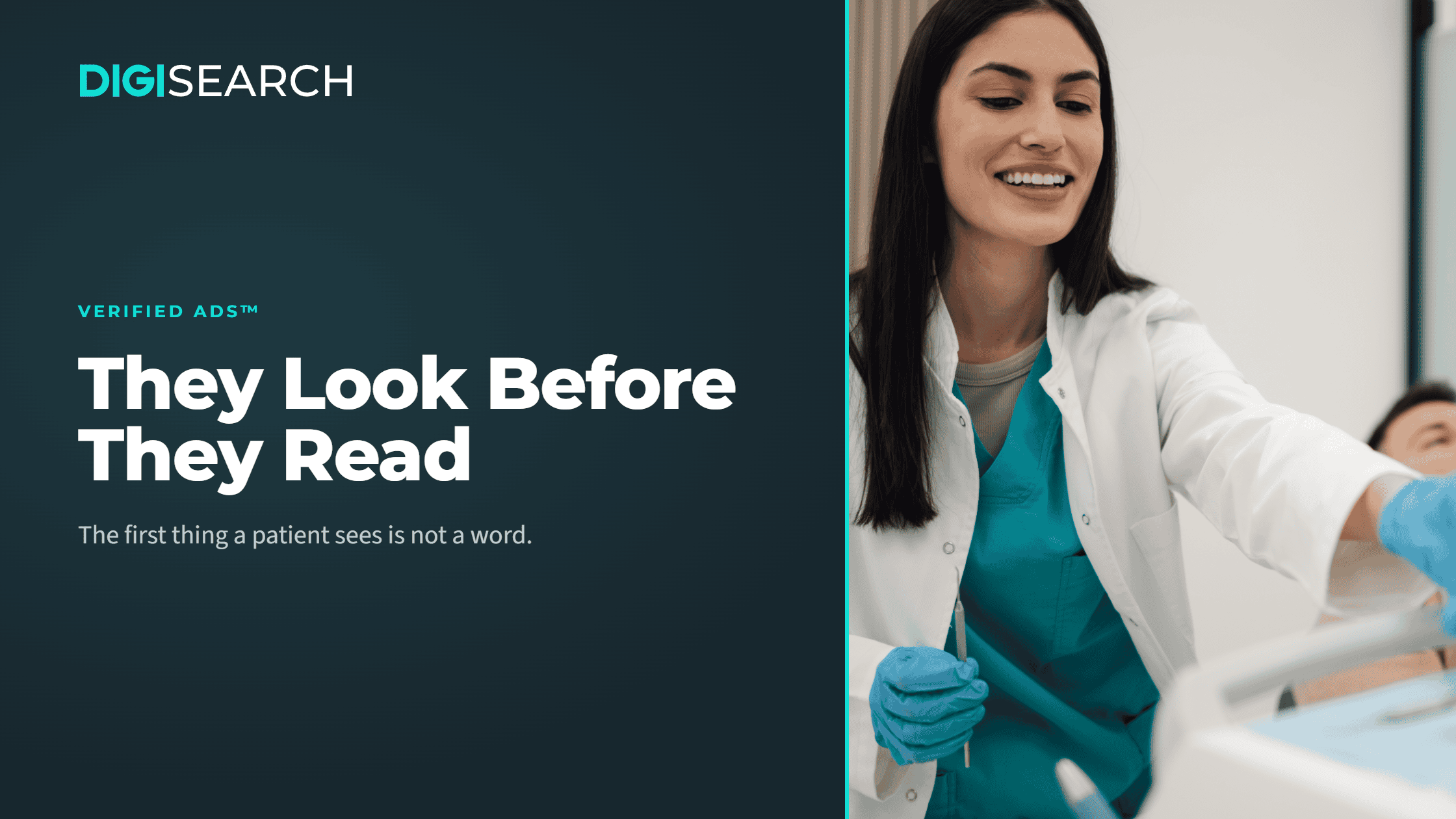 Split banner: left dark teal panel with DigiSearch branding and the headline 'They Look Before They Read'; right panel shows a smiling female healthcare professional in a white coat and teal scrubs in a clinical setting.